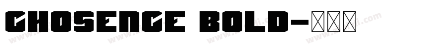 Chosence Bold字体转换